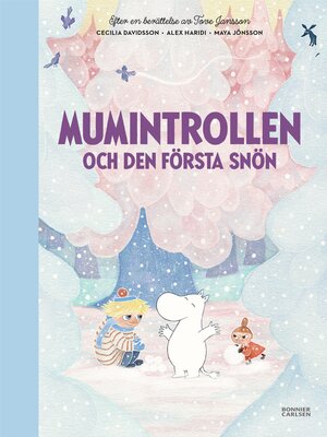 cover image of Mumintrollen och den första snön